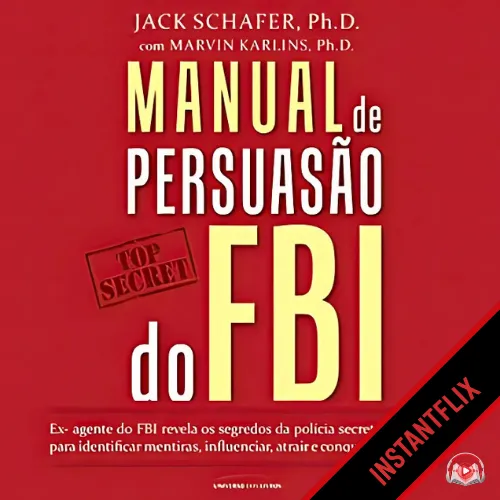 Manual de Persuasão do FBI